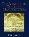 The Birmingham Cartridge Manufacturers