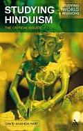 Studying World Religions #4: Studying Hinduism: The Critical Issues
