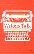 Writers Talk: Conversations with Contemporary British Novelists