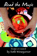 Read the Music: Essays on Sound Cover
