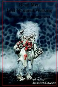 Dead Men (and Women Walking Cover