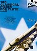 100 Classical Pieces For Flute Graded (Dip In) by Wise Publications