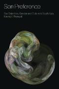 Son Preference: Sex Selection, Gender and Culture in South Asia