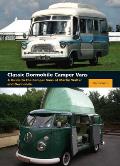 Classic Dormobile Camper Vans: A Guide to the Camper Vans of Martin Walter and Dormobile