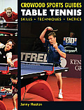Table Tennis: Skills, Techniques, Tactics