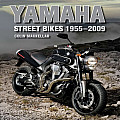 Yamaha Street Bikes 1955-2009 Cover