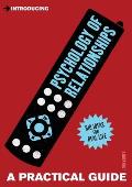 Introducing Psychology of Relationships: A Practical Guide (Introducing) Cover