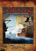 Pirates: An Illustrated History