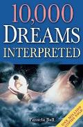 10,000 Dreams Explained: One Million Copies Sold