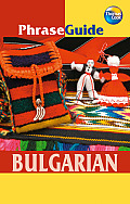 PhraseGuide Bulgarian (Thomas Cook Phraseguides)