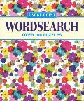 "Elegant" Large Print Wordsearch: Over 100 Puzzles (Large Print) (Large Print Puzzles)