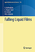 Applied Mathematical Sciences #176: Falling Liquid Films