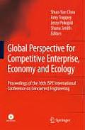 Global Perspective for Competitive Enterprise, Economy and Ecology: Proceedings of the 16th Ispe International Conference on Concurrent Engineering (Advanced Concurrent Engineering)