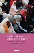 Muslim Minorities and Citizenship: Authority, Islamic Communities and Shari'a Law Cover