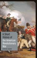 A Short History of the American Revolutionary War (I.B. Tauris Short Histories)