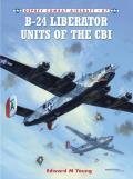 Combat Aircraft #87: B-24 Liberator Units of the CBI