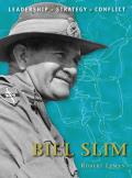 Command #17: Bill Slim: Leadership, Strategy, Conflict