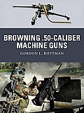 Browning .50-Caliber Machine Guns Cover
