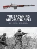 Weapon #15: The Browning Automatic Rifle