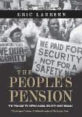 The People's Pension: The Struggle to Defend Social Security Since Reagan Cover