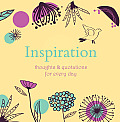 Inspiration: Thoughts & Quotations for Every Day