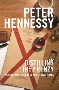 Distilling the Frenzy: Writing the History of One's Own Times