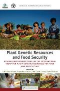 Plant Genetic Resources and Food Security: Stakeholder Perspectives on the International Treaty on Plant Genetic Resources for Food and Agriculture (Issues in Agricultural Biodiversity)