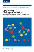 Handbook of Chalcogen Chemistry: New Perspectives in Sulfur, Selenium and Tellurium