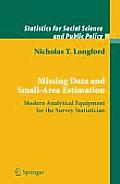 Missing Data and Small-Area Estimation: Modern Analytical Equipment for the Survey Statistician (Statistics for Social and Behavioral Sciences)