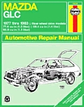 Haynes Mazda GLC (RWD) Owners Workshop Manual, No. 370: '77-'83
