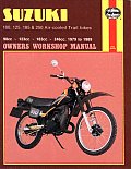Suzuki 100, 125, 185 & 250 Air-Cooled Trail Bikes: 98cc, 123cc, 193cc, 246cc, 1979 to 1989 (Owners Workshop Manual)
