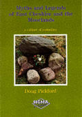 Myths & Legends of East Cheshire & the Moorlands a Cabinet of Curiosities