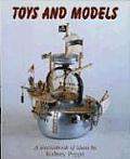 Toys and Models: A Sourcebook of Ideas
