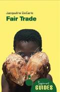 Fair Trade: A Beginner's Guide Cover