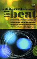 A Different Beat: Early Work by Women of the Beat Generation