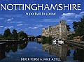 Nottinghamshire a Portrait in Colour