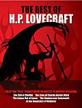 The Best of H.P. Lovecraft: Tales That Truly Terrifiy from the Master of Horror