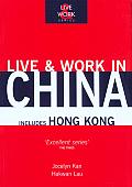 Live & Work in China (Live & Work in China)