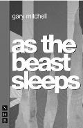 As the Beast Sleeps (Nick Hern Books) Cover