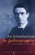 An Introduction to Anthroposophy: Rudolf Steiner's World View Cover