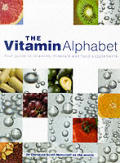 Vitamin Alphabet: Your Guide to Vitamins & Minerals