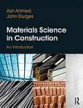 Materials Science in Construction: An Introduction