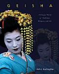 Geisha: a Unique World of Tradition, Elegance and Art