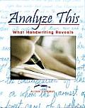 Analyze This: What Handwriting Reveals