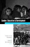Gender, Education and Development: Beyond Access to Empowerment Cover