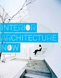 Interior Architecture Now