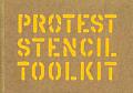 Protest Stencil Toolkit