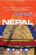 Culture Smart!: Nepal: The Essential Guide to Customs & Culture (Culture Smart! A Quick Guide to Customs & Etiquette)