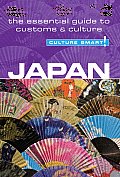 Culture Smart! Japan: The Essential Guide to Customs & Culture (Culture Smart! The Essential Guide to Customs & Culture)