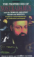 The Prophecies of Nostradamus and the World's Greatest Seers and Mystics Cover